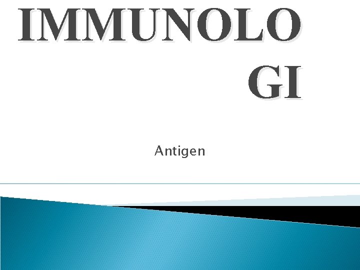 IMMUNOLO GI Antigen 