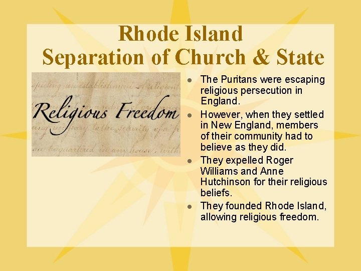 Rhode Island Separation of Church & State l l The Puritans were escaping religious Rhode Island Separation of Church & State l l The Puritans were escaping religious