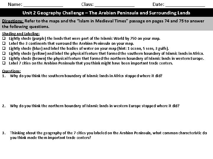 Name: ________ Class: ________ Date: ________ Unit 2 Geography Challenge – The Arabian Peninsula