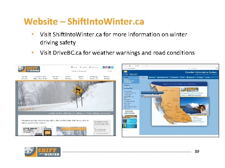 Website – Shift. Into. Winter. ca • Visit Shift. Into. Winter. ca for more