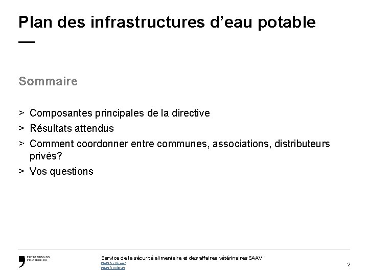Plan des infrastructures d’eau potable — Sommaire > Composantes principales de la directive >