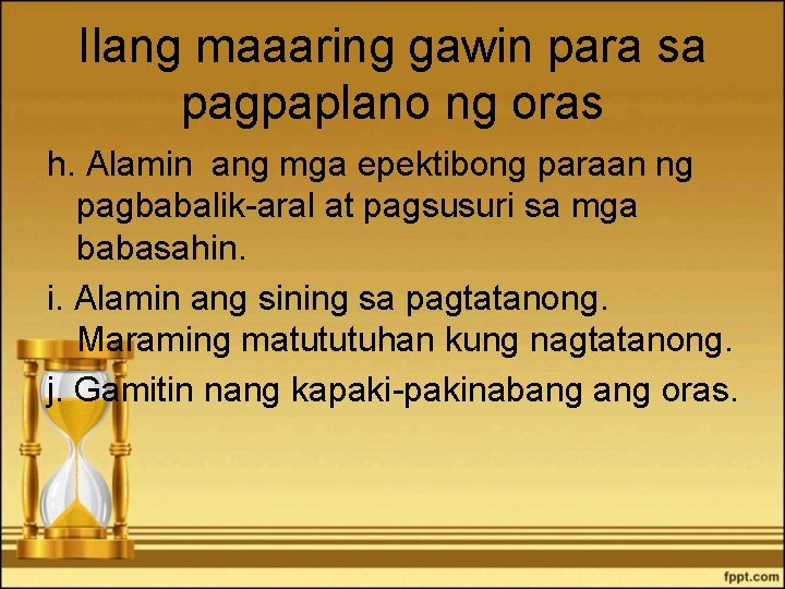 Ilang maaaring gawin para sa pagpaplano ng oras h. Alamin ang mga epektibong paraan