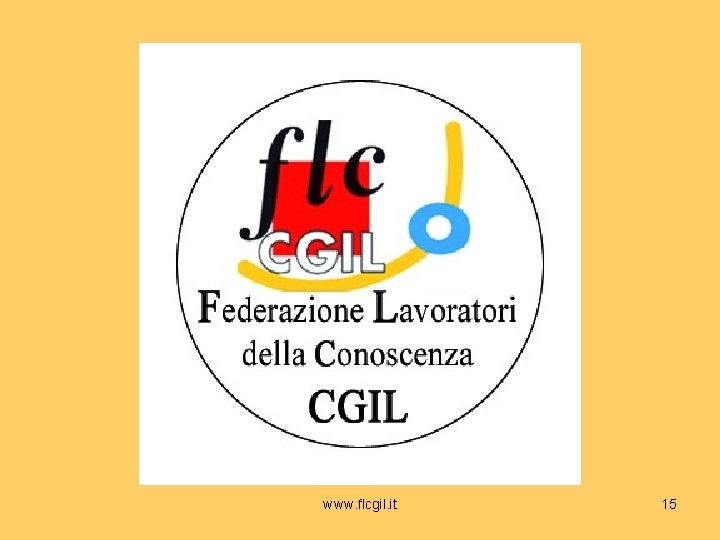 www. flcgil. it 15 