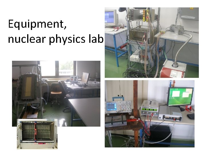 Equipment, nuclear physics lab 