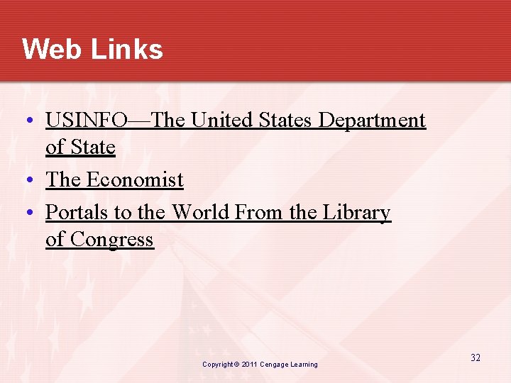 Web Links • USINFO—The United States Department of State • The Economist • Portals