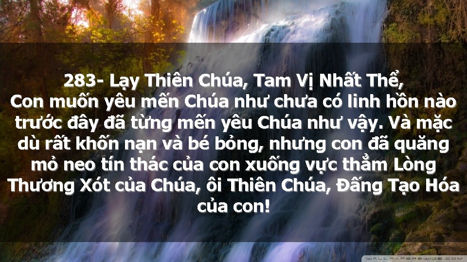 283 - Lạy Thiên Chúa, Tam Vị Nhất Thể, Con muốn yêu mến Chúa