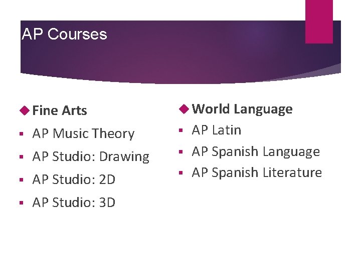 AP Courses Fine Arts § AP Music Theory § AP Studio: Drawing § AP