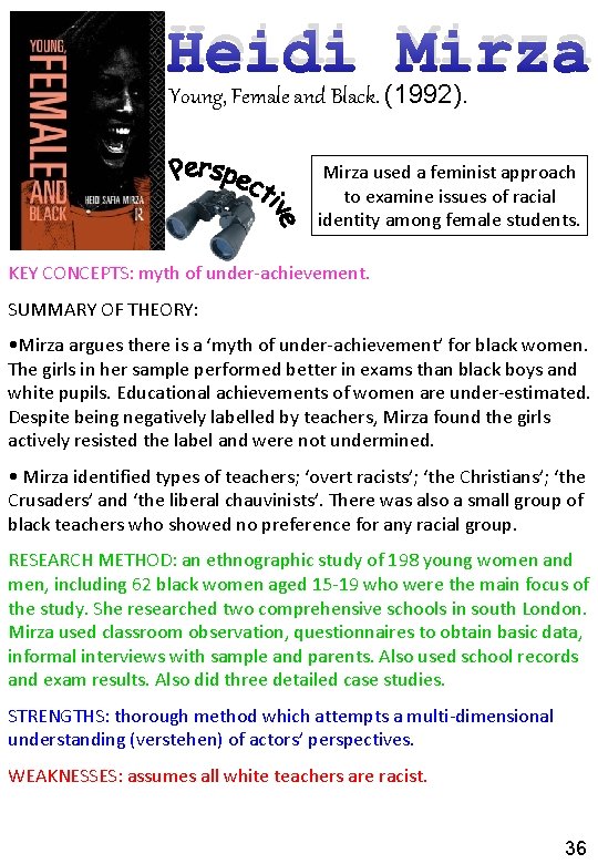 Heidi Mirza Young, Female and Black. (1992). Mirza used a feminist approach to examine