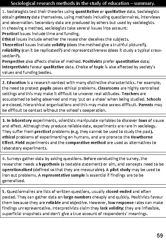 Sociological research methods in the study of education – summary. 1. Sociologists test their