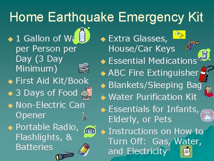 Home Earthquake Emergency Kit 1 Gallon of Water per Person per Day (3 Day