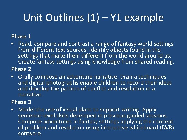 Unit Outlines (1) – Y 1 example Phase 1 • Read, compare and contrast