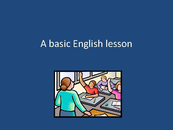 A basic English lesson 