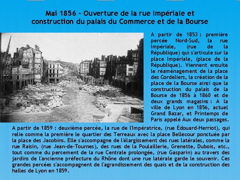 Mai 1856 - Ouverture de la rue Impériale et construction du palais du Commerce