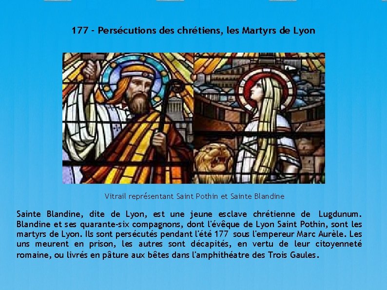 177 - Persécutions des chrétiens, les Martyrs de Lyon Vitrail représentant Saint Pothin et