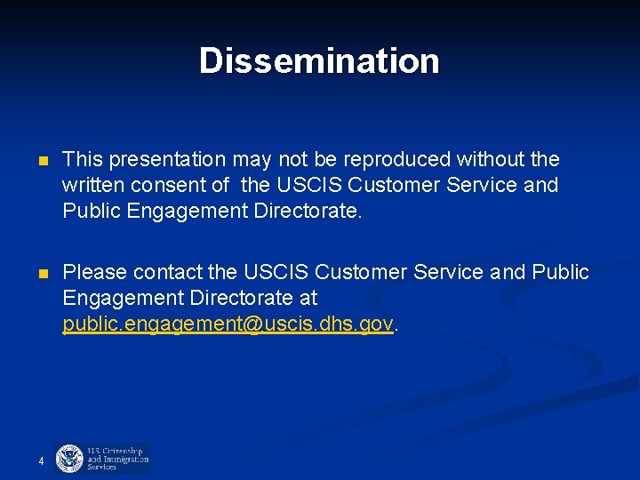 Dissemination n This presentation may not be reproduced without the written consent of the Dissemination n This presentation may not be reproduced without the written consent of the