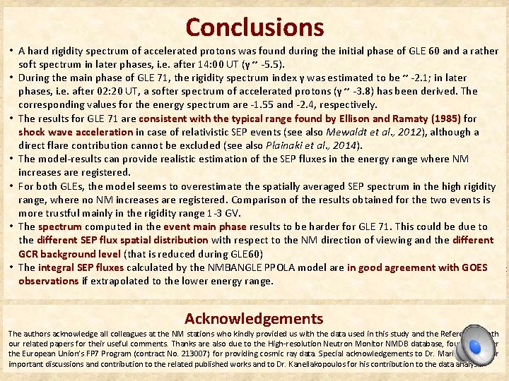 Conclusions Model Results for GLE 60 and GLE 71 SEP spectra comparison • A