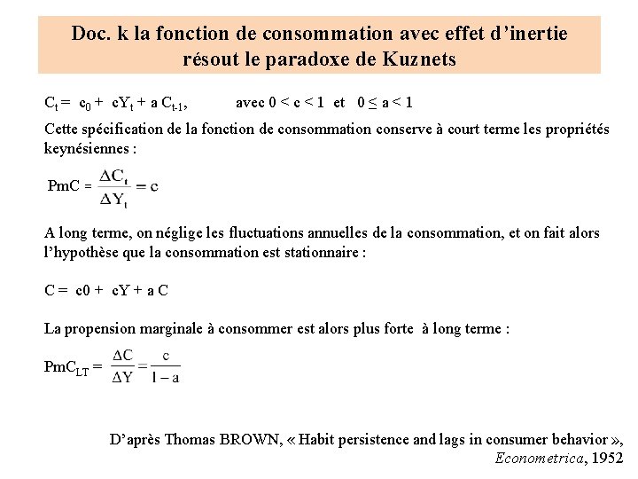 Doc. k la fonction de consommation avec effet d’inertie résout le paradoxe de Kuznets