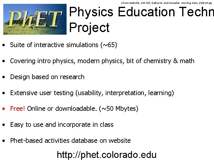 show website, sim list, balloons and sweater, moving man, elctromag Physics Education Techn Project