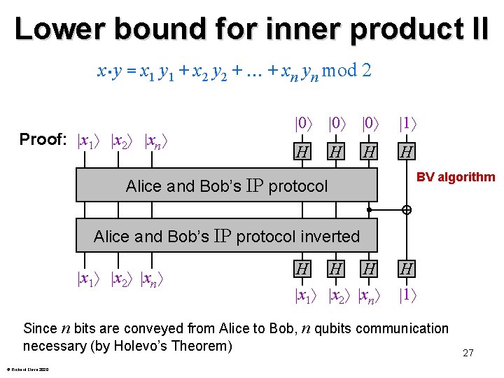 Lower bound for inner product II x・y = x 1 y 1 + x