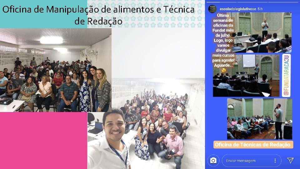 Oficina de Manipulação de alimentos e Técnica de Redação 