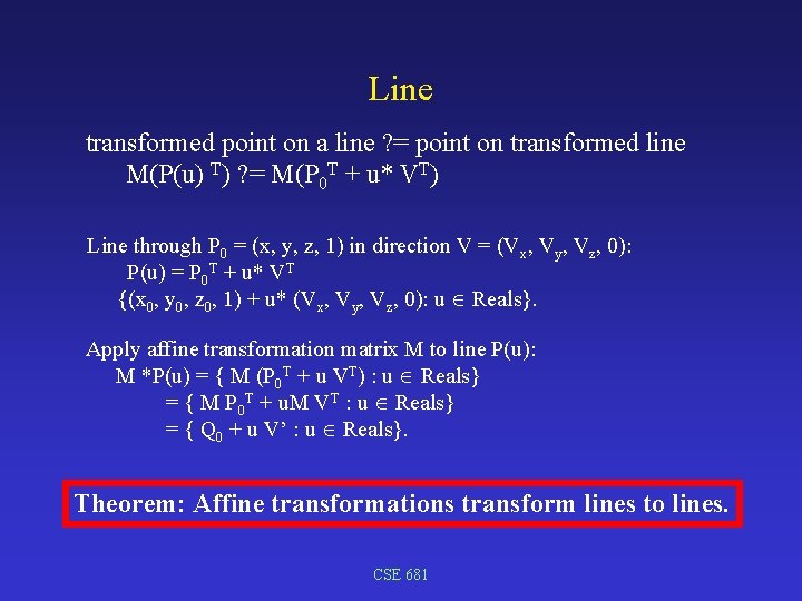 Line transformed point on a line ? = point on transformed line M(P(u) T)