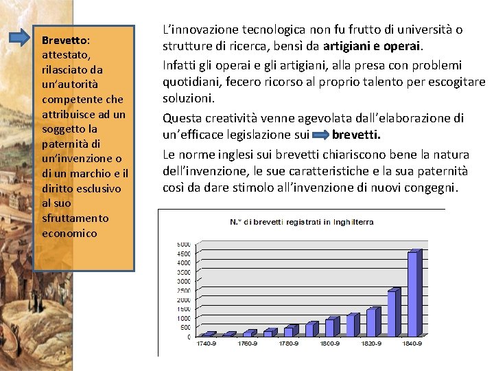 Brevetto: attestato, rilasciato da un’autorità competente che attribuisce ad un soggetto la paternità di