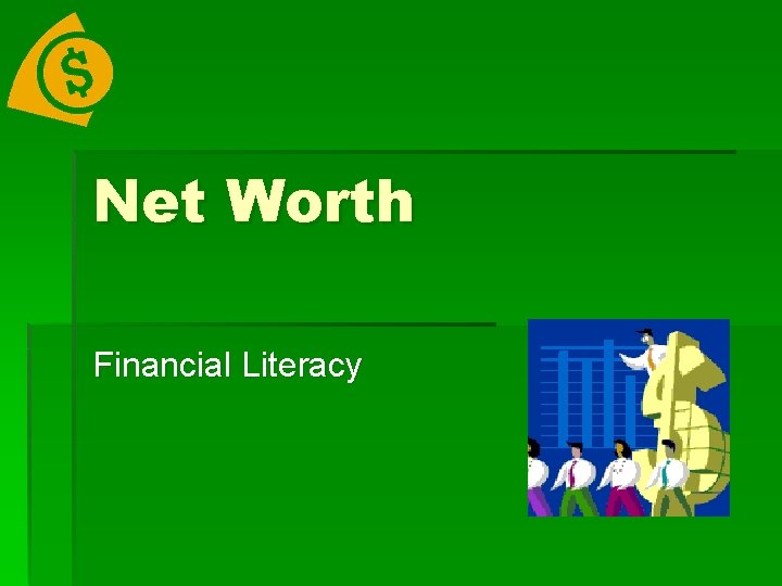 Net Worth Financial Literacy 