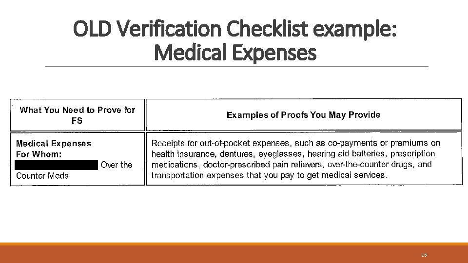 OLD Verification Checklist example: Medical Expenses 16 OLD Verification Checklist example: Medical Expenses 16