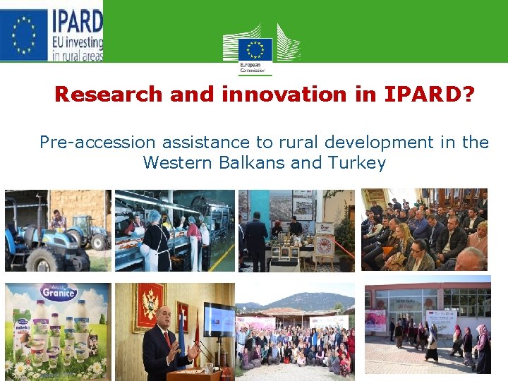 Research and innovation in IPARD? Pre-accession assistance to rural development in the Western Balkans