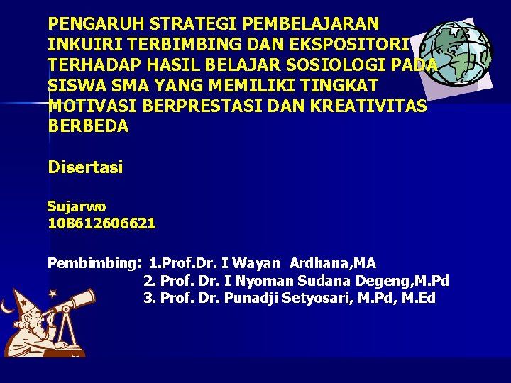 PENGARUH STRATEGI PEMBELAJARAN INKUIRI TERBIMBING DAN EKSPOSITORI TERHADAP HASIL BELAJAR SOSIOLOGI PADA SISWA SMA