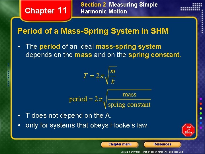 Chapter 11 Section 2 Measuring Simple Harmonic Motion Period of a Mass-Spring System in