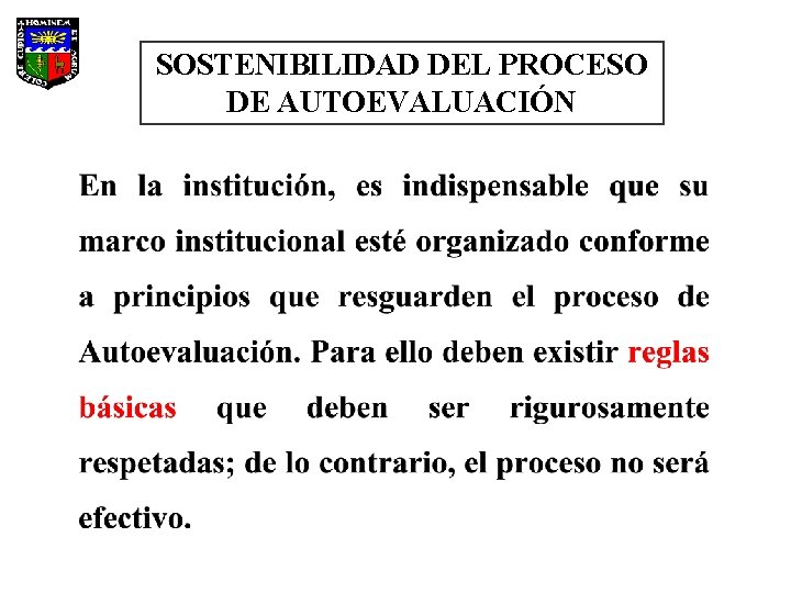 SOSTENIBILIDAD DEL PROCESO DE AUTOEVALUACIÓN 