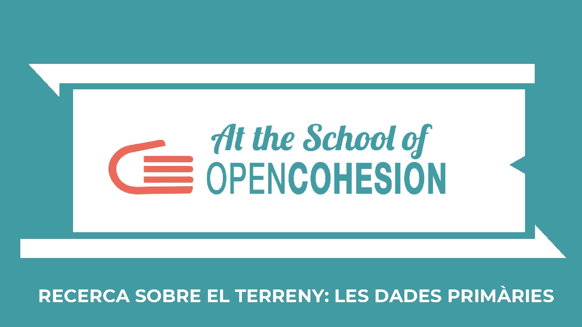 RECERCA SOBRE EL TERRENY: LES DADES PRIMÀRIES 