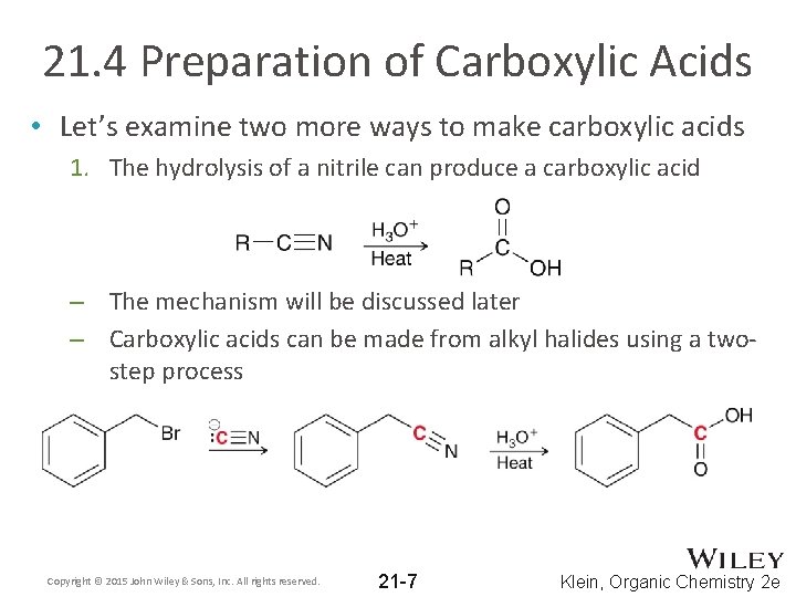 21. 4 Preparation of Carboxylic Acids • Let’s examine two more ways to make