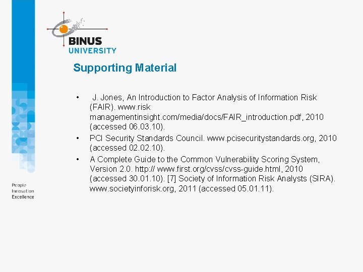 Supporting Material • • • J. Jones, An Introduction to Factor Analysis of Information
