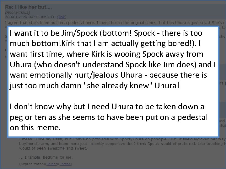I want it to be Jim/Spock (bottom! Spock - there is too much bottom!Kirk
