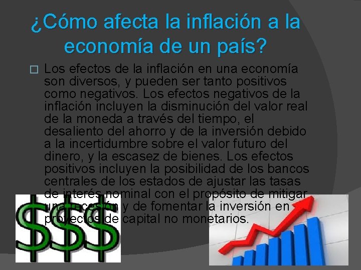 ¿Cómo afecta la inflación a la economía de un país? � Los efectos de