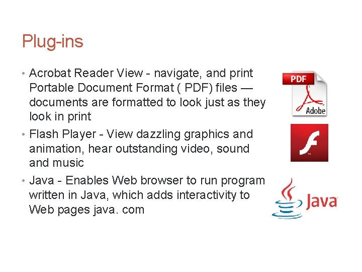 Plug-ins • Acrobat Reader View - navigate, and print Portable Document Format ( PDF)