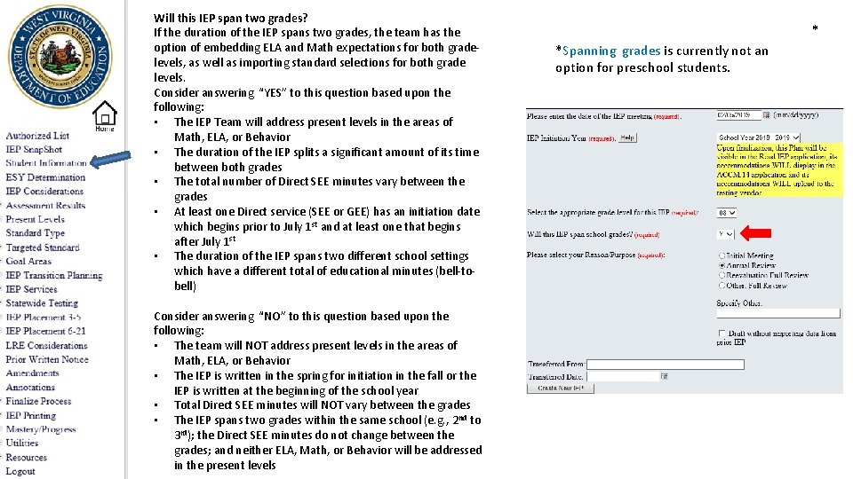 Will this IEP span two grades? If the duration of the IEP spans two