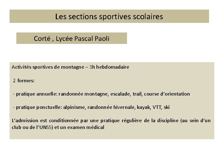 Les sections sportives scolaires Corté , Lycée Pascal Paoli Activités sportives de montagne –