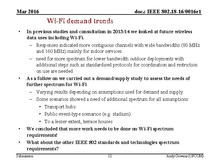 Mar 2016 doc. : IEEE 802. 18 -16/0016 r 1 Wi-Fi demand trends (2)
