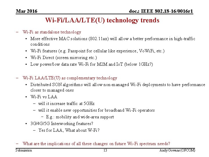 Mar 2016 (2) Spectrum trends below 6 GHz doc. : IEEE 802. 18 -16/0016