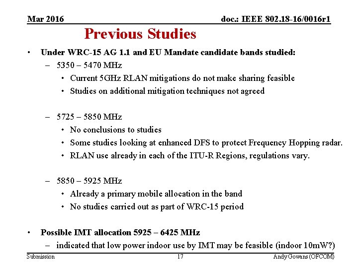 (3) Future studies in 5 GHz Mar 2016 doc. : IEEE 802. 18 -16/0016