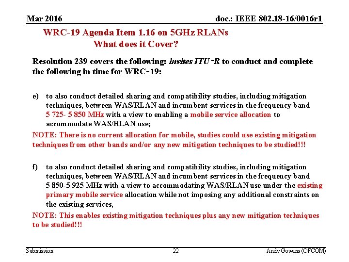 (3) Future studies in 5 GHz Mar 2016 doc. : IEEE 802. 18 -16/0016