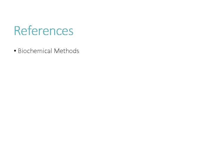 References • Biochemical Methods 