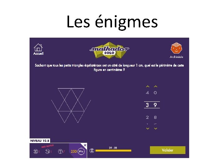 Les énigmes 