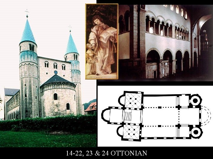 14 -22, 23 & 24 OTTONIAN 