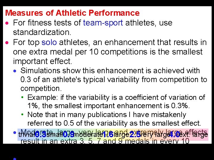 Measures of Athletic Performance · For fitness tests of team-sport athletes, use standardization. ·