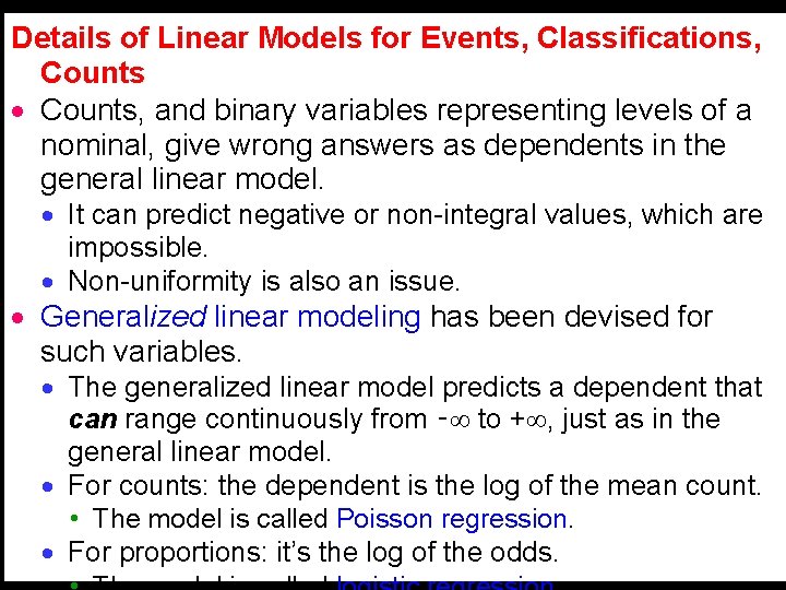 Details of Linear Models for Events, Classifications, Counts · Counts, and binary variables representing
