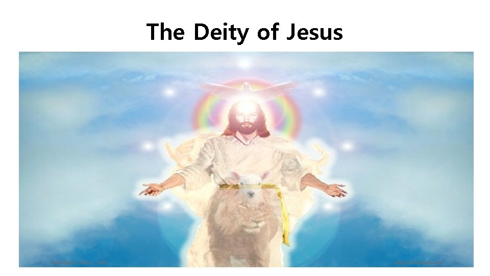 The Deity of Jesus 